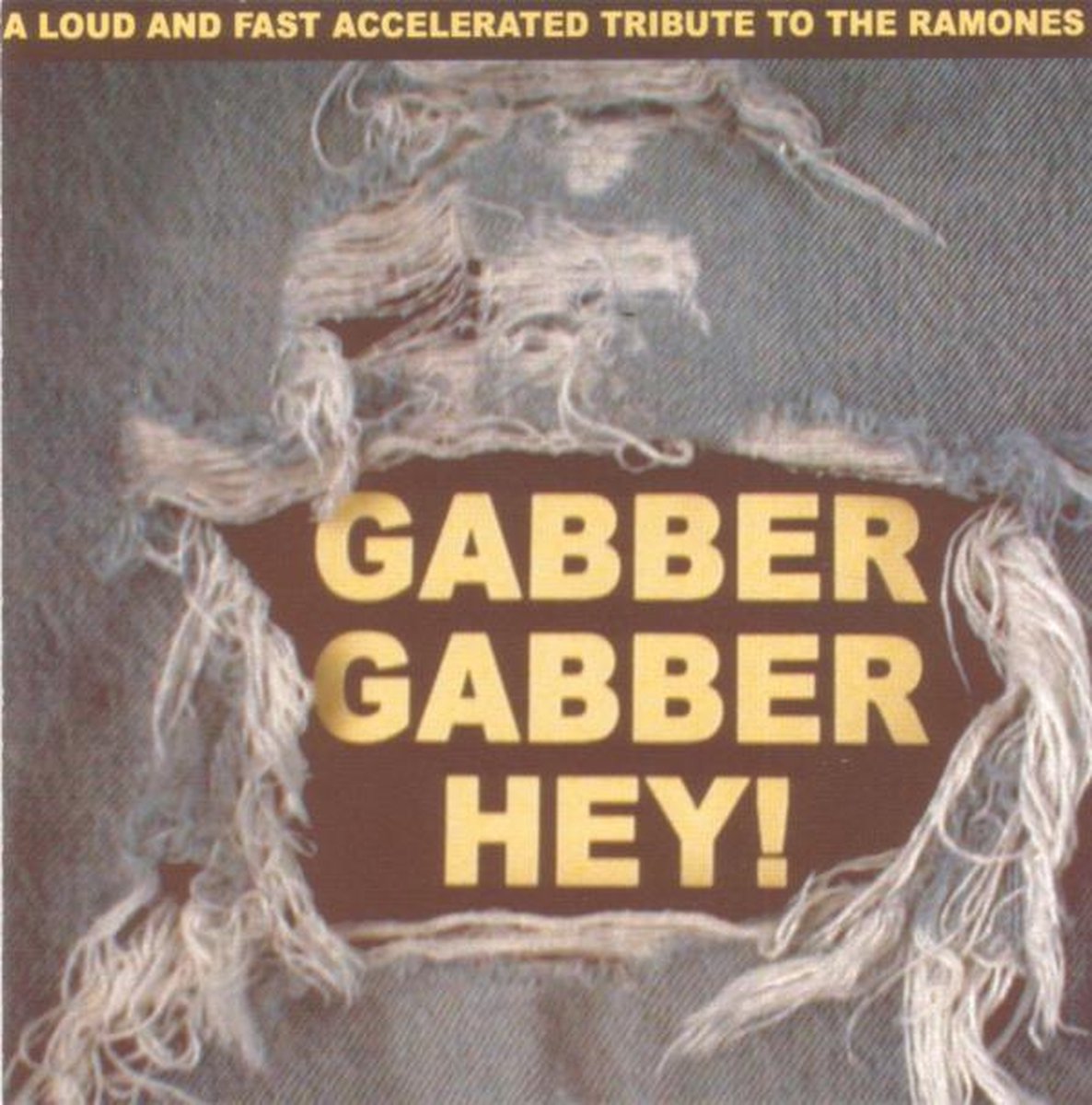 Various Artists - Gabber Gabber Hey (A Ramone S (CD)