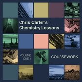 Chris Carter - Chemistry Lessons Volume 1.1 - Coursework (12" Vinyl Single)