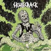 Skullcrack - Turn To Dust (LP)