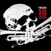 Talco - 10 Years- Live In Iruna (2 LP)