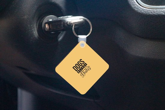 Keychain Chiens Quotes - Quote Dogs before mecs fond jaune porte-clés plastique - porte-clés carré avec photo