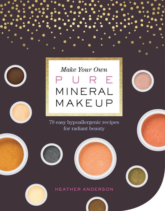 Make Your Own Pure Mineral Makeup - Makeup Mineral Make Your Own Pure Mineral Makeup - Makeup Mineral