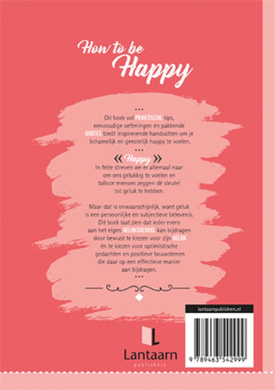Achterkant van het boek "How to be Happy" met een roze achtergrond en tekst over praktische tips.