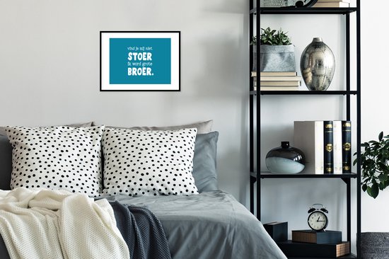 Cadre photo avec affiche - Frère - Ne penses-tu pas que je suis dur, je vais être un grand frère - Citations - Proverbes - 40x30 cm - Cadre pour affiche