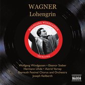 Wolfgang Windgassen, Eleonor Steber, Hermann Uhde, Astrid Varnay - Wagner: Lohengrin (3 CD)
