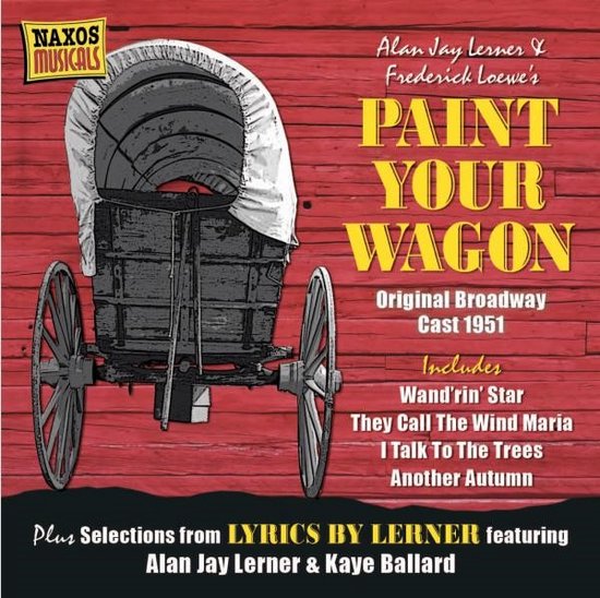 Original Broadway Cast 1951 Paint Your Wagon (CD), Original Broadway