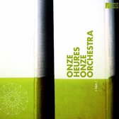 Onze Heures Onze Orchestra - Vol. 1 (CD)