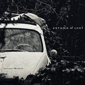 Lorenzo Micheli - Autumn Of The Soul (CD)