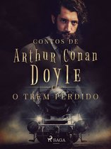 Contos de Arthur Conan Doyle - O trem perdido