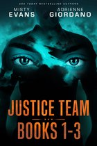 The Justice Team - Justice Team Romantic Suspense Series Box Set (Vol. 1-3)