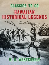 Classics To Go - Hawaiien Historical Legends