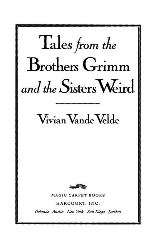 Tales from the Brothers Grimm and the Sisters Weird - cover