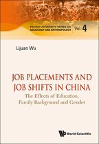 Job Placements and Job Shifts in China