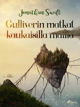 World Classics - Gulliverin matkat kaukaisilla mailla