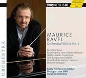 Steph Stuttgart Radio Symphony Orchestra - Deneve - Ravel: Orchesterwerke Vol. 2 (CD)