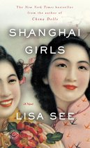 Shanghai Girls 1 - Shanghai Girls