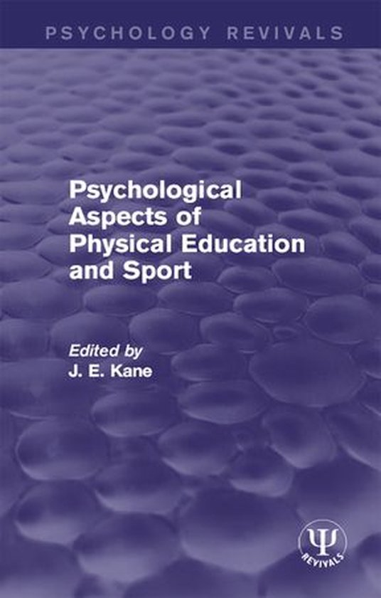 Psychology Revivals - Psychological Aspects of Physical Educ ... - cover