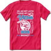 Val Me Niet Lastig Tijdens Het Vissen T-Shirt | Blauw | Grappig Verjaardag Vis Hobby Cadeau Shirt | Dames - Heren - Unisex | Tshirt Hengelsport Kleding Kado - Roze - XXL