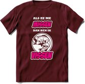 Als Ze Me Missen Dan Ben Ik Vissen T-Shirt | Roze | Grappig Verjaardag Vis Hobby Cadeau Shirt | Dames - Heren - Unisex | Tshirt Hengelsport Kleding Kado - Burgundy - M