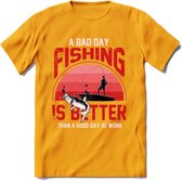 A Bad Day Fishing - Vissen T-Shirt | Rood | Grappig Verjaardag Vis Hobby Cadeau Shirt | Dames - Heren - Unisex | Tshirt Hengelsport Kleding Kado - Geel - S