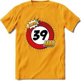 39 Jaar Hoera Verkeersbord T-Shirt | Grappig Verjaardag Cadeau | Dames - Heren | - Geel - XL