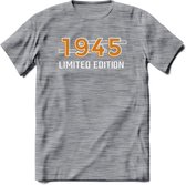 1945 Limited Edition T-Shirt | Goud - Zilver | Grappig Verjaardag en Feest Cadeau Shirt | Dames - Heren - Unisex | Tshirt Kleding Kado | - Donker Grijs - Gemaleerd - M