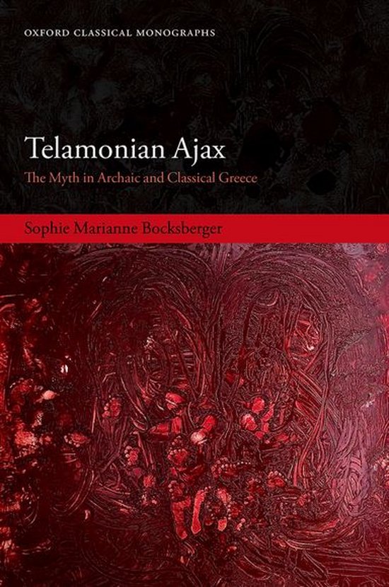 Oxford Classical Monographs - Telamonian Ajax - cover