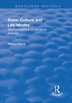 State, Culture and Life-Modes