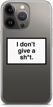 Case Company® - iPhone 13 Pro hoesje - Don't give a shit - Soft Case / Cover - Bescherming aan alle Kanten - Zijkanten Transparant - Bescherming Over de Schermrand - Back Cover