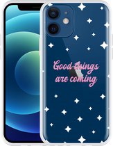 Geschikt voor Apple iPhone 12 Hoesje Good Things Are Coming - Designed by Cazy