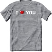 I Love You - Valentijn T-Shirt | Grappig Valentijnsdag Cadeautje voor Hem en Haar | Dames - Heren - Unisex | Kleding Cadeau | - Donker Grijs - Gemaleerd - L