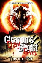 the Rotting Souls Series - Charon's Blight: Day Two