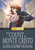 Manga Classics: The Count of Monte Cristo 1 - Manga Classics: The Count of Monte Cristo