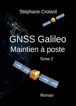 GNSS Galileo (tome 2)