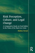 Risk Perception, Culture, and Legal Change