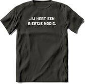 Jij hebt een biertje nodig Bier T-Shirt | Unisex Kleding | Dames - Heren Feest shirt | Drank | Grappig Verjaardag Cadeau tekst | - Donker Grijs - XL