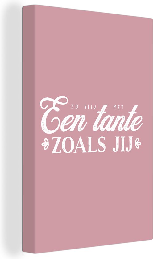 Canvas Schilderij Quotes - Spreuken - 'Tante' - Roze - 40x60 cm - Wanddecoratie