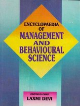 Encyclopaedia of Management and Behavioural Science (Organisation and Behavioural Science)