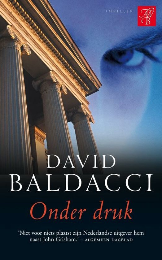 Cover van het boek 'Onder druk' van David Baldacci