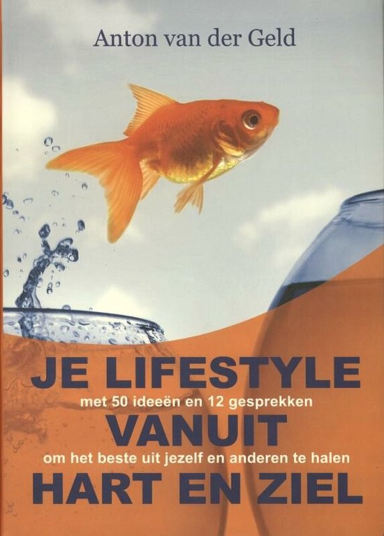 Foto: Je lifestyle vanuit hart en ziel