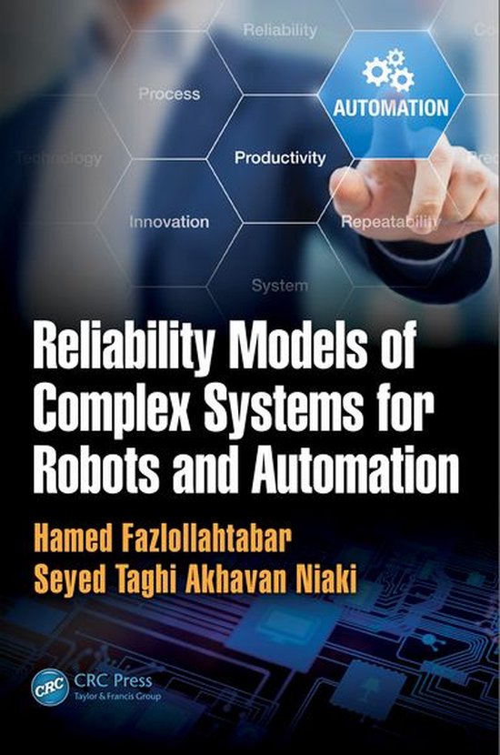 Reliability Models of Complex Systems for Robots and Automat ... - cover