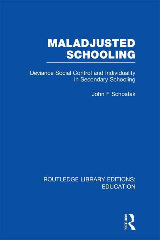 Maladjusted Schooling (Rle Edu L) - cover