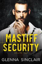 Mastiff Security Volume Two 7 - Mastiff Security: Complete Volume Two