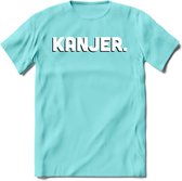 Kanjer - Valentijn T-Shirt | Grappig Valentijnsdag Cadeautje voor Hem en Haar | Dames - Heren - Unisex | Kleding Cadeau | - Licht Blauw - L