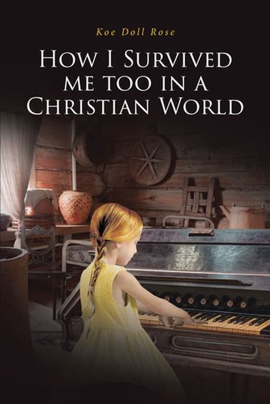 How I Survived me too in a Christian World - cover