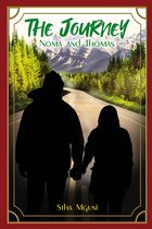 The Journey: Noma and Thomas