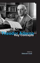 Key Concepts - Theodor Adorno