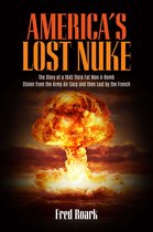 America's Lost Nuke