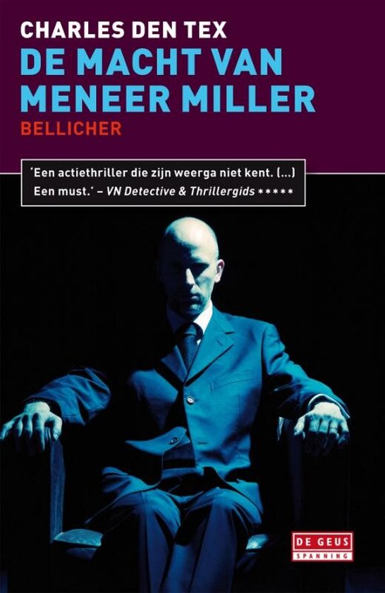 Cover van het boek 'De macht van meneer Miller' van C. den Tex