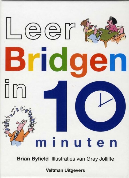 Cover van het boek 'Leer bridgen in 10 minuten' van Brian Byfield